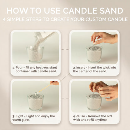 Unfragranced candle sand: four-step guide to pour, insert the wick, light and reuse